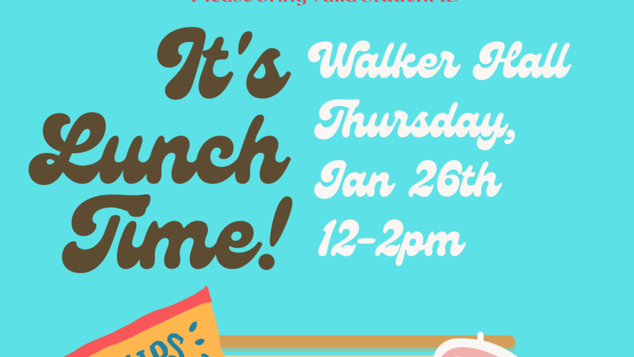 Jan 26th / Walker Hall / 12-2pm